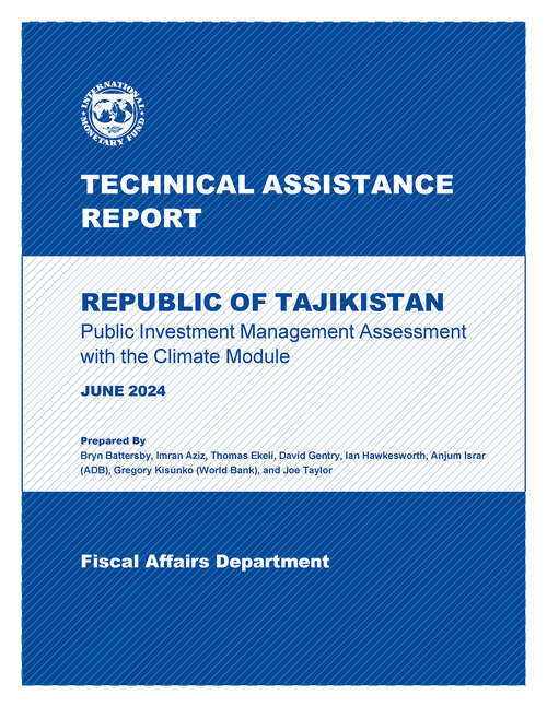 Book cover of Republic of Tajikistan: Technical Assistance Report-Public Investment Management Assessment with the Climate Module