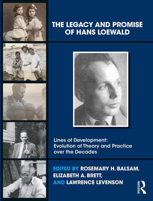 Book cover of The Legacy and Promise of Hans Loewald (ISSN)