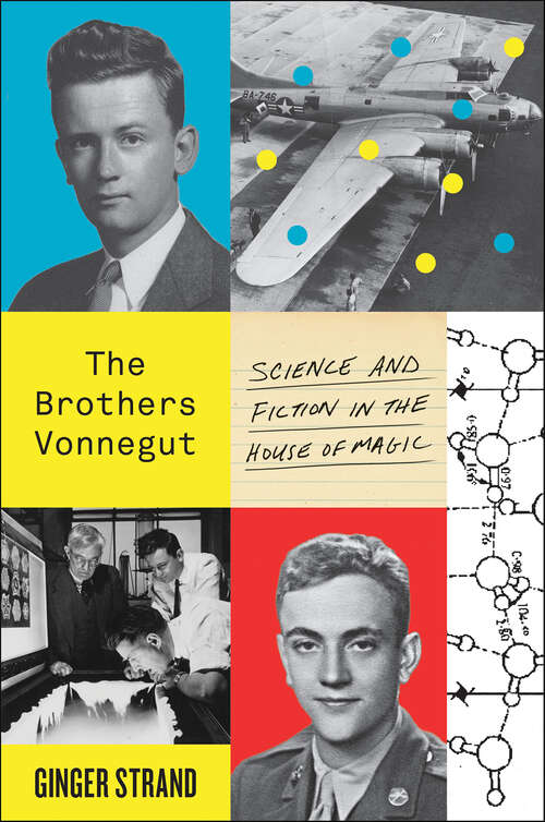 Book cover of The Brothers Vonnegut: Science and Fiction in the House of Magic