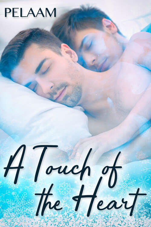 Book cover of A Touch of the Heart