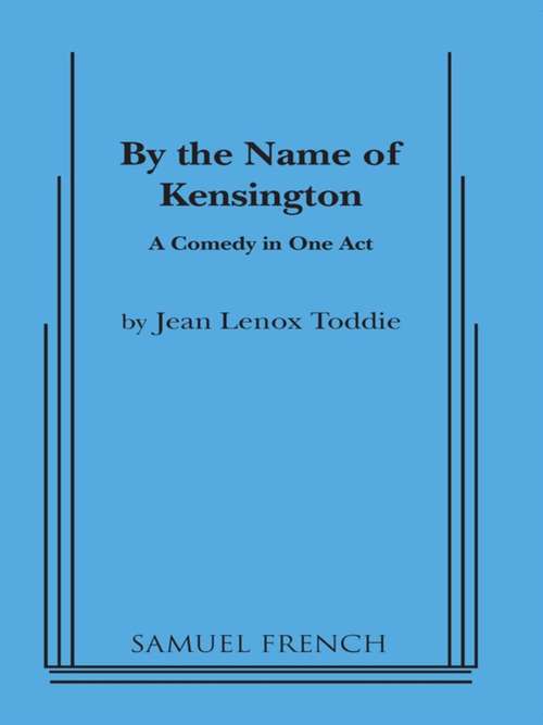 Book cover of By the Name of Kensington