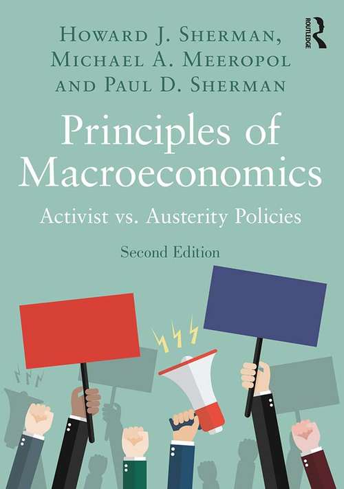 Book cover of Principles of Macroeconomics: Activist vs. Austerity Policies