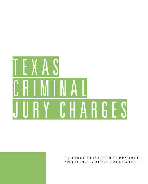 Book cover of Texas Criminal Jury Charges