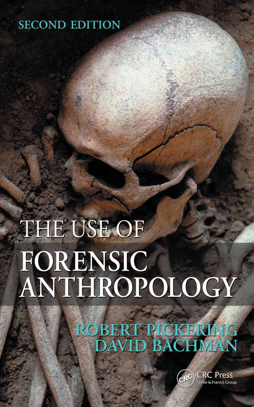 Book cover of The Use of Forensic Anthropology