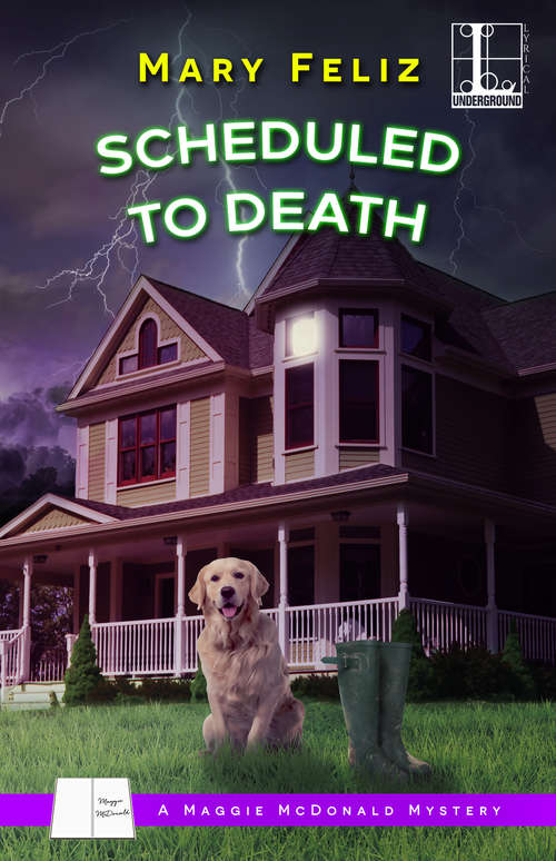 Book cover of Scheduled to Death (A Maggie McDonald Mystery #2)