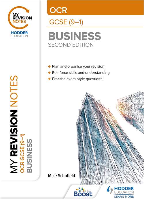 Book cover of My Revision Notes: OCR GCSE (9-1) Business Second Edition