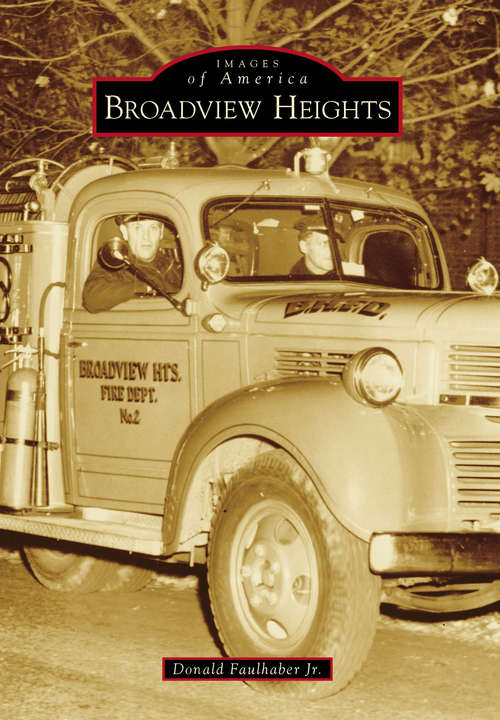 Book cover of Broadview Heights (Images of America)