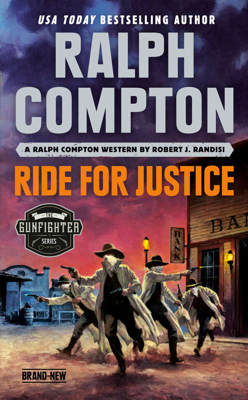 Book cover of Ralph Compton Ride for Justice (The Gunfighter Series)
