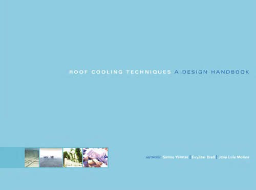 Book cover of Roof Cooling Techniques: A Design Handbook