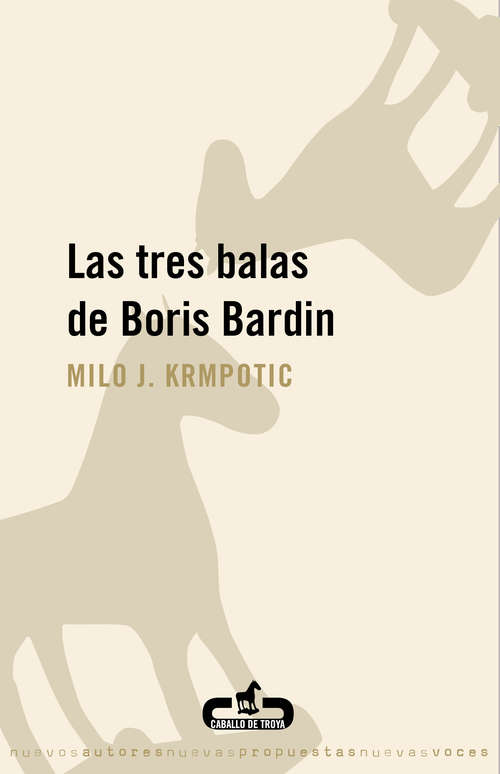 Book cover of Las tres balas de Boris Bardin