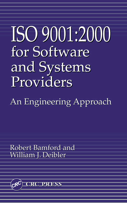 Book cover of Iso 9001: 2000 for Software and Systems Providers: An Engineering Approach (1)