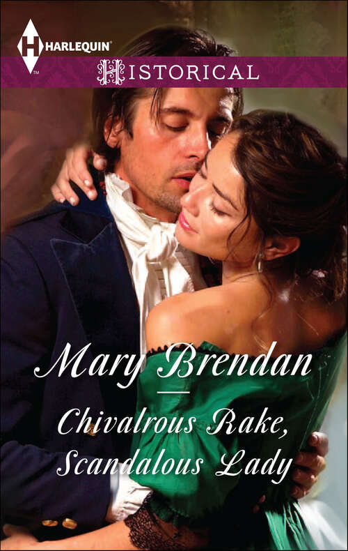 Book cover of Chivalrous Rake, Scandalous Lady