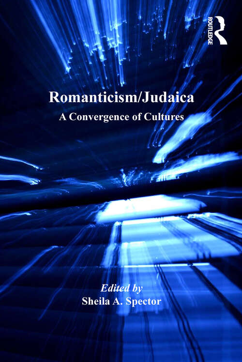 Book cover of Romanticism/Judaica: A Convergence of Cultures
