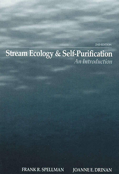 Book cover of Stream Ecology and Self Purification: An Introduction, Second Edition