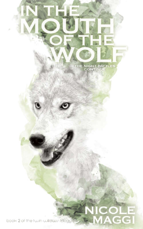 Book cover of In The Mouth Of The Wolf