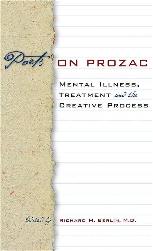 Book cover of Poets on Prozac: Mental Illness, Treatment and the Creative Process