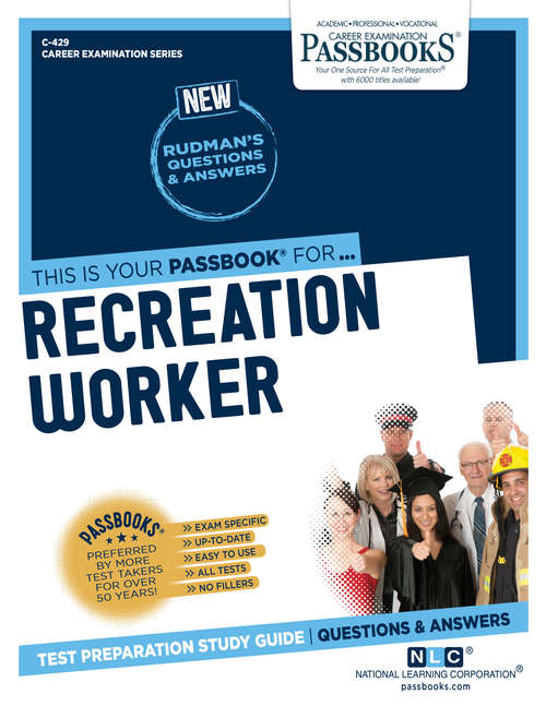 Book cover of Recreation Worker: Passbooks Study Guide (Career Examination Series)