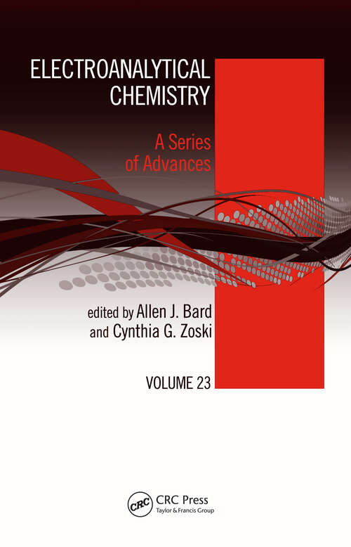 Book cover of Electroanalytical Chemistry: A Series of Advances: Volume 23 (1)