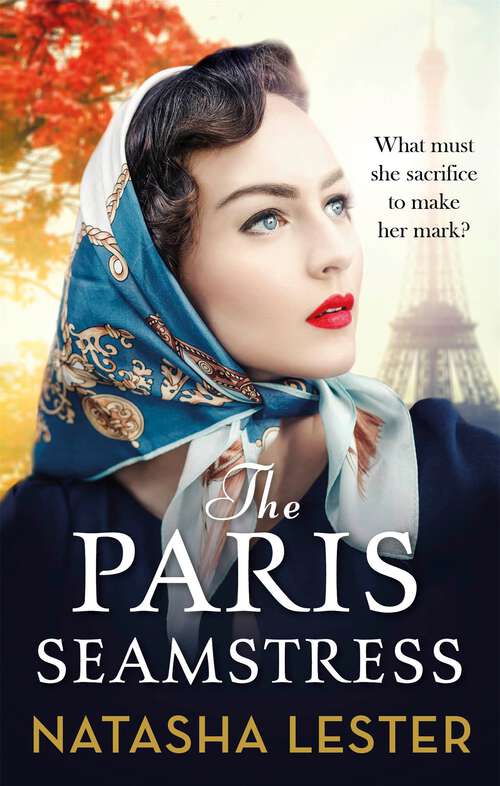 Book cover of The Paris Seamstress: Transporting, Twisting, the Most Heartbreaking Novel You'll Read This Year