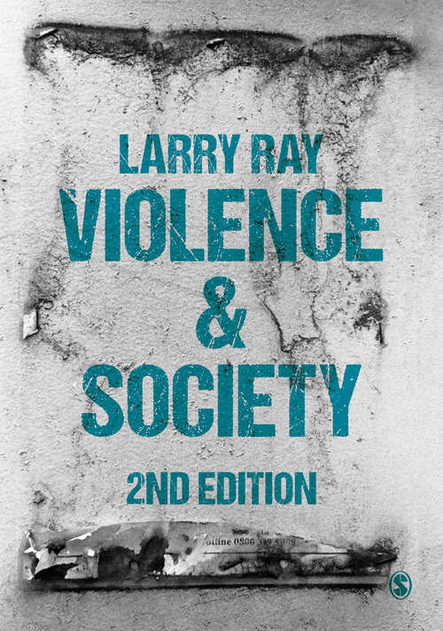 Book cover of Violence and Society (Second Edition)