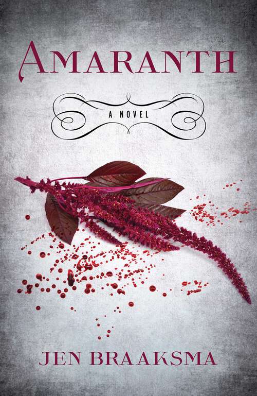 Book cover of Amaranth: A Novel