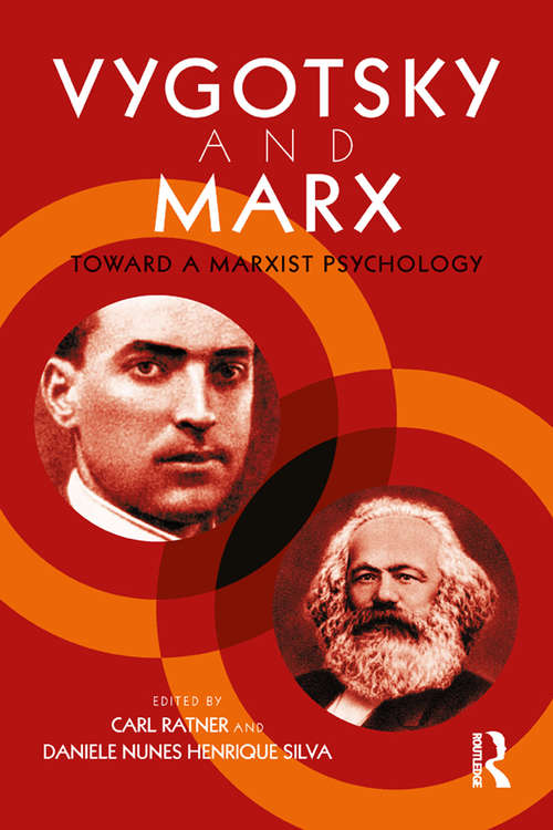 Book cover of Vygotsky and Marx: Toward a Marxist Psychology