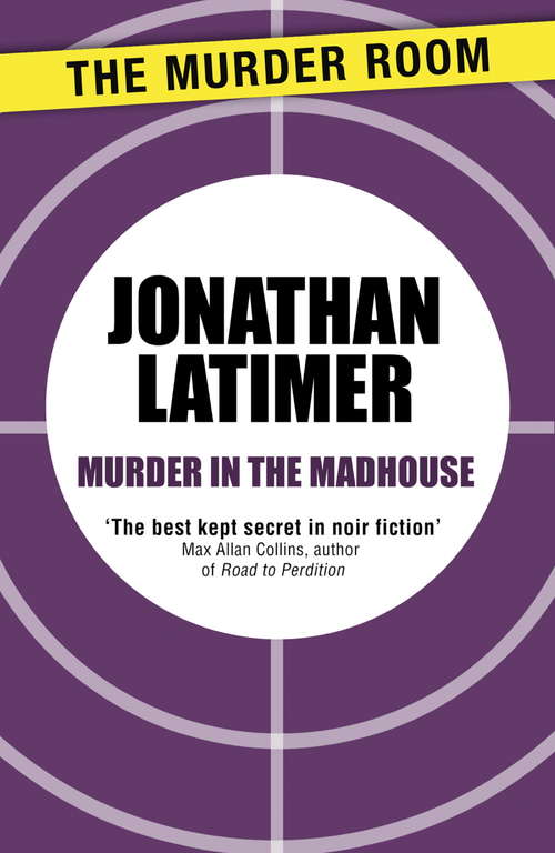 Book cover of Murder in the Madhouse (The\bill Crane Mysteries Ser. #1)