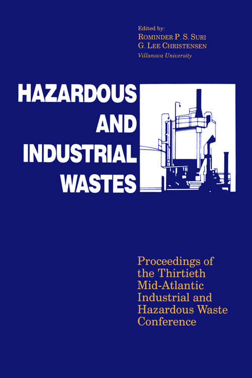 Book cover of Hazardous and Industrial Waste Proceedings, 30th Mid-Atlantic Conference (1)