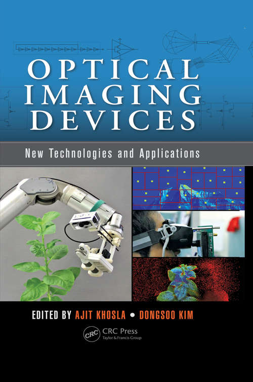 Book cover of Optical Imaging Devices: New Technologies and Applications (Devices, Circuits, and Systems #44)