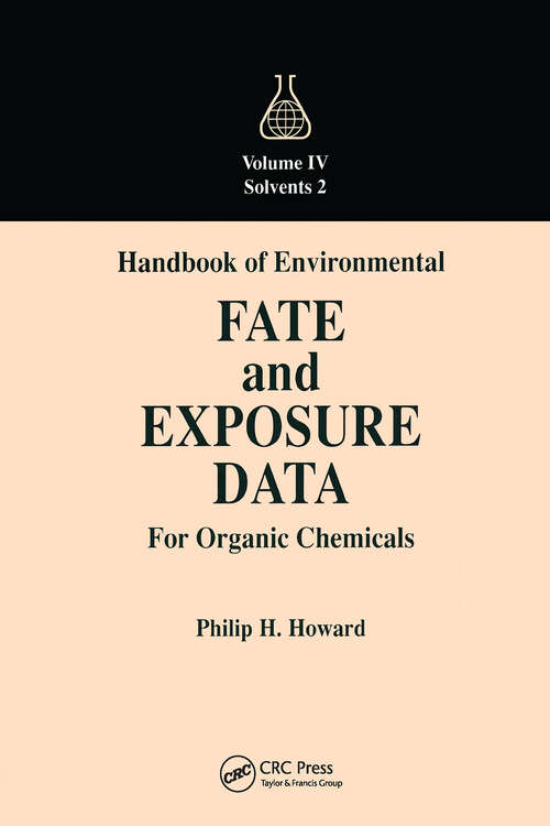 Book cover of Handbook of Environmental Fate and Exposure Data for Organic Chemicals, Volume IV (1)