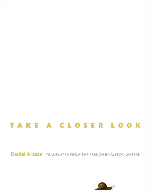 Book cover of Take a Closer Look