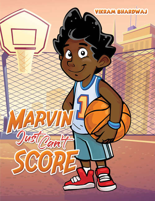 Book cover of Marvin Just Can't Score