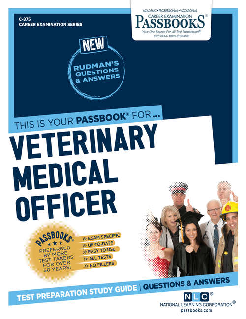 Book cover of Veterinary Medical Officer: Passbooks Study Guide (Career Examination Series)