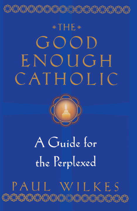 Book cover of The Good Enough Catholic