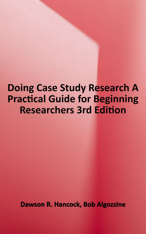 Book cover of Doing Case Study Research: A Practical Guide For Beginning Researchers (3)