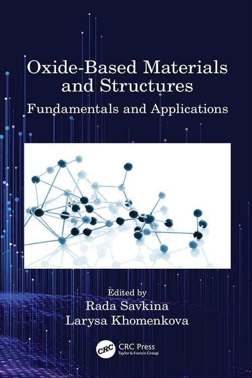 Book cover of Oxide-Based Materials and Structures: Fundamentals and Applications