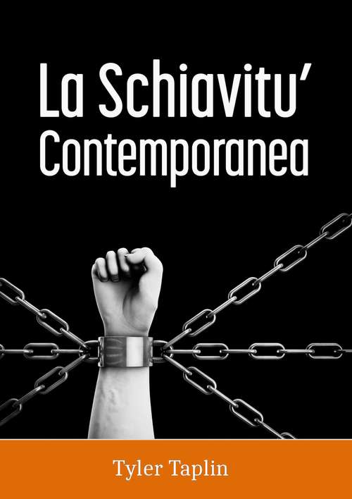 Book cover of La Schiavitu Contemporanea