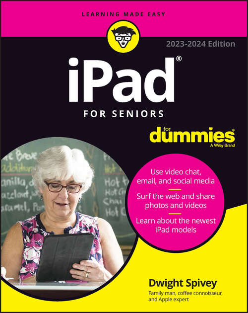 Book cover of iPad For Seniors For Dummies (2023-2024 Edition)