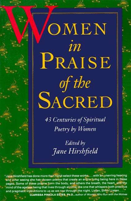 Book cover of Women In Praise Of The Sacred: 43 Centuries Of Spiritual Poetry By Women
