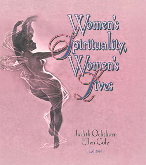 Book cover of Women's Spirituality, Women's Lives