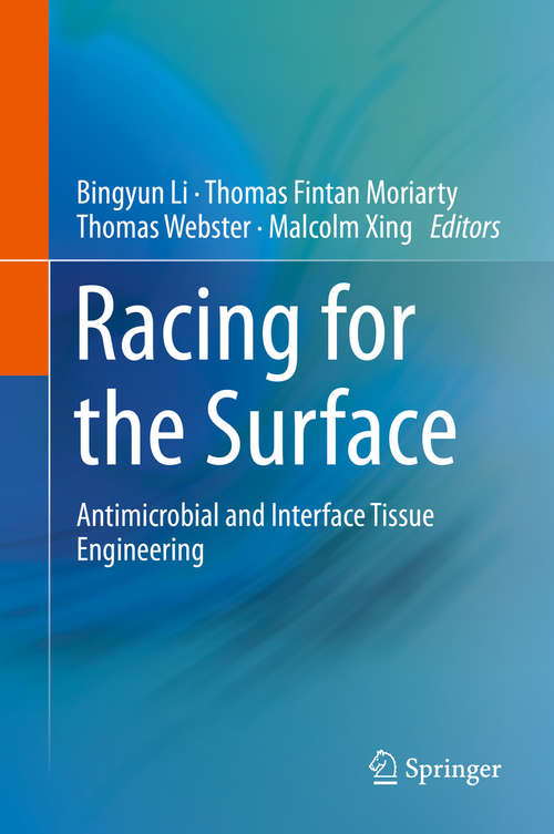 Book cover of Racing for the Surface: Antimicrobial and Interface Tissue Engineering (1st ed. 2020)