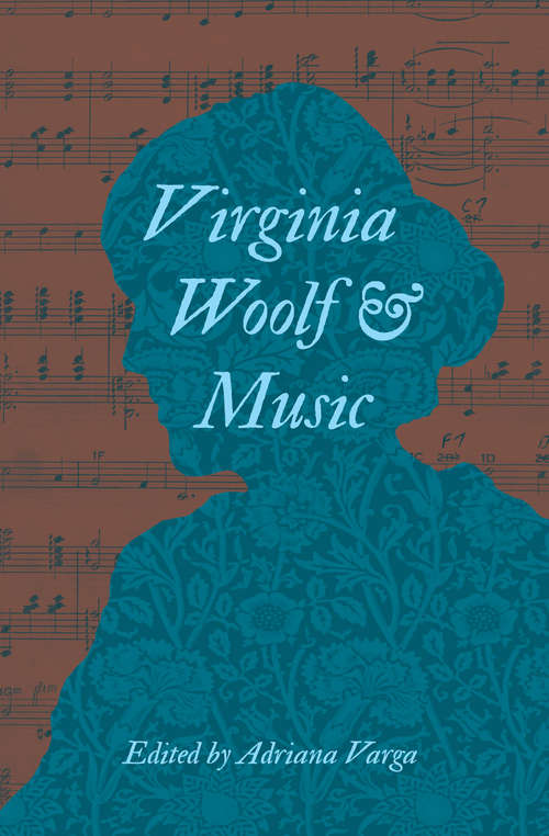 Book cover of Virginia Woolf and Music
