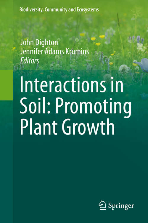 Book cover of Interactions in Soil: Promoting Plant Growth