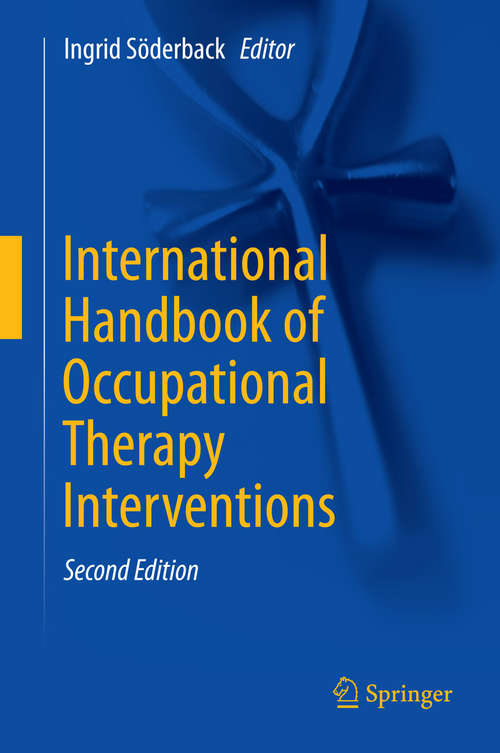 Book cover of International Handbook of Occupational Therapy Interventions