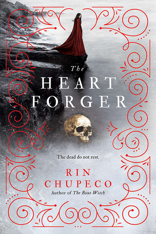 Book cover of The Heart Forger (The\bone Witch Ser. #2)