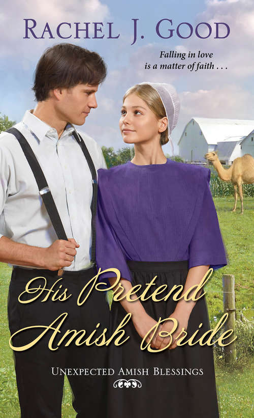 Book cover of His Pretend Amish Bride: Unexpected Amish Blessings (Unexpected Amish Blessings #2)