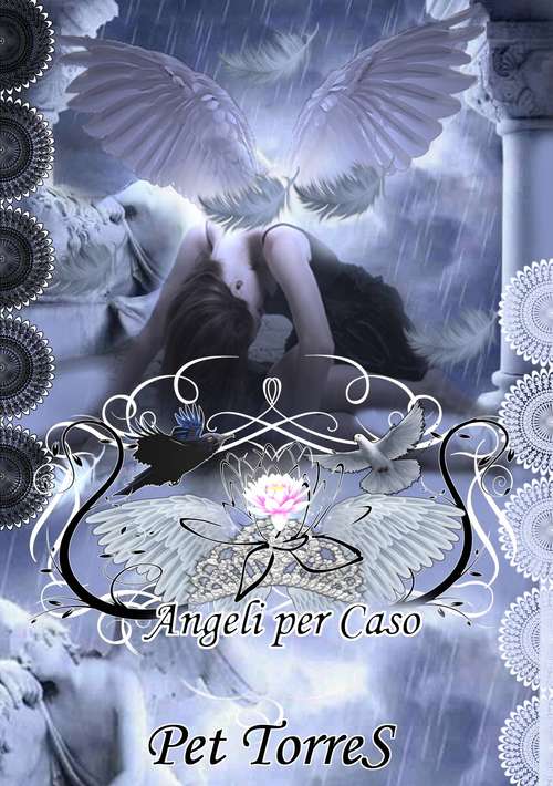 Book cover of Angeli per Caso (Angeli per Caso #1)