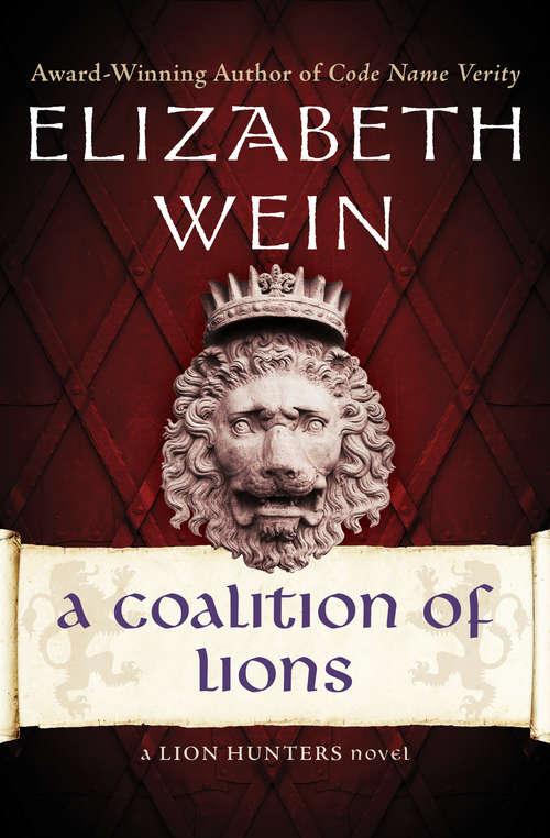 Book cover of A Coalition of Lions (The Lion Hunters Novels #2)