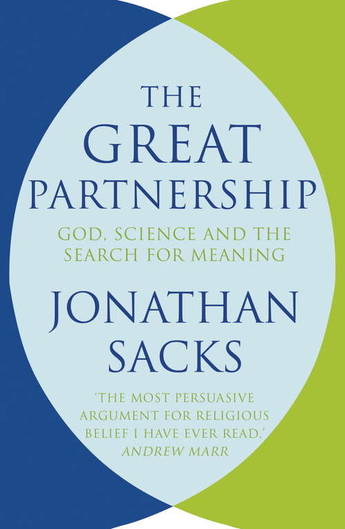 Book cover of The Great Partnership: God, Science And The Search For Meaning