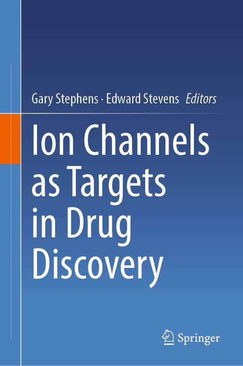 Book cover of Ion Channels as Targets in Drug Discovery (2024)